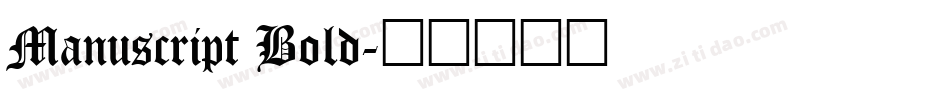 Manuscript Bold字体转换